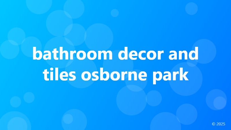 bathroom decor and tiles osborne park