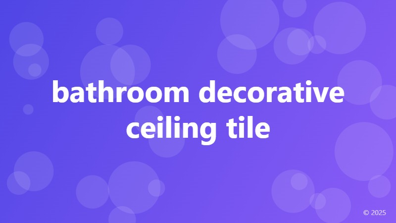 bathroom decorative ceiling tile