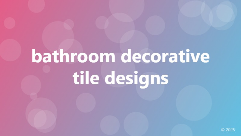 bathroom decorative tile designs