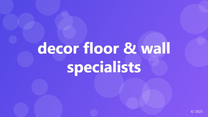 decor floor & wall specialists