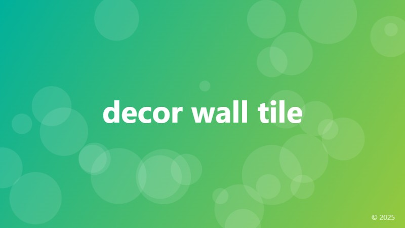 decor wall tile