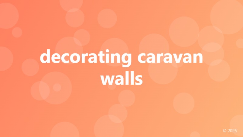 decorating caravan walls