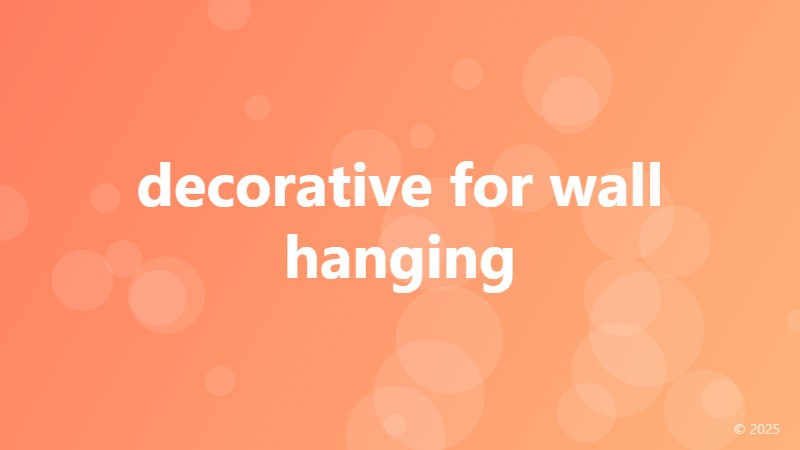 decorative for wall hanging