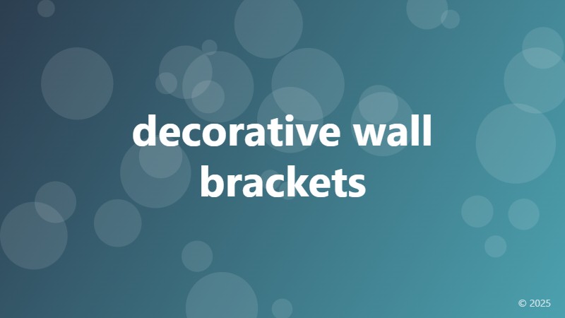 decorative wall brackets
