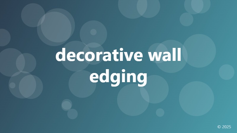 decorative wall edging