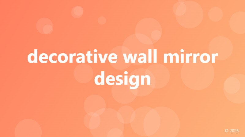 decorative wall mirror design