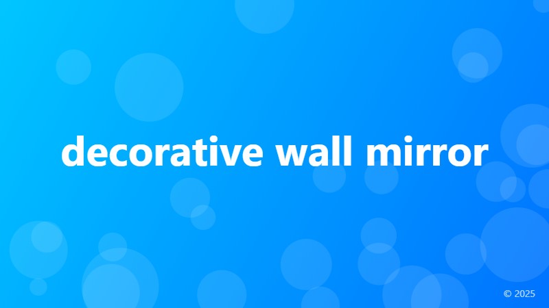 decorative wall mirror