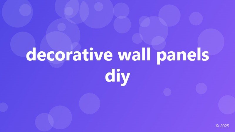 decorative wall panels diy