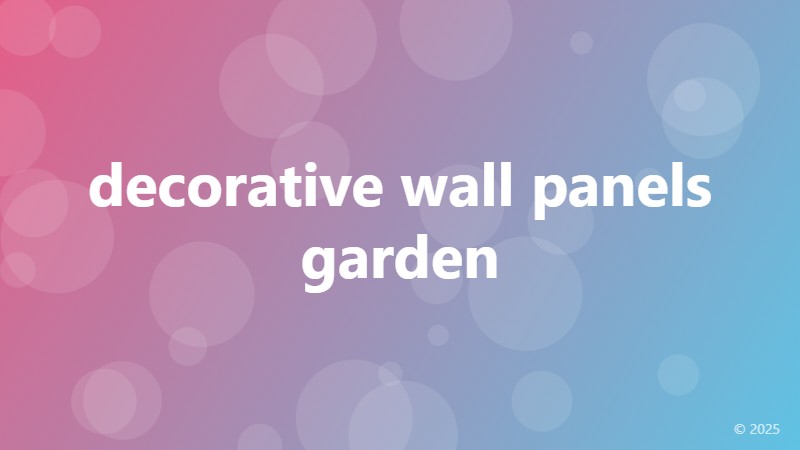 decorative wall panels garden