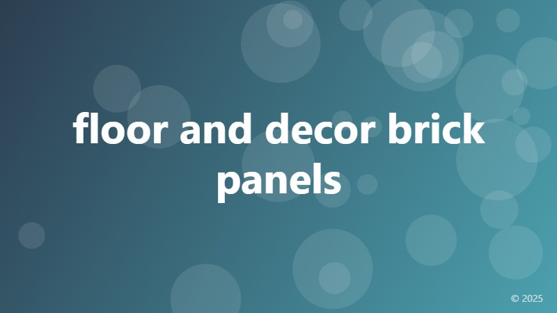 floor and decor brick panels