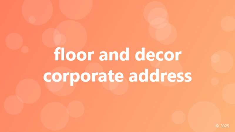 floor and decor corporate address