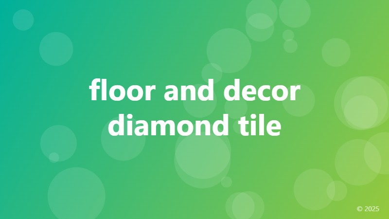 floor and decor diamond tile
