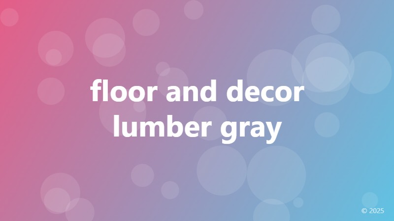 floor and decor lumber gray