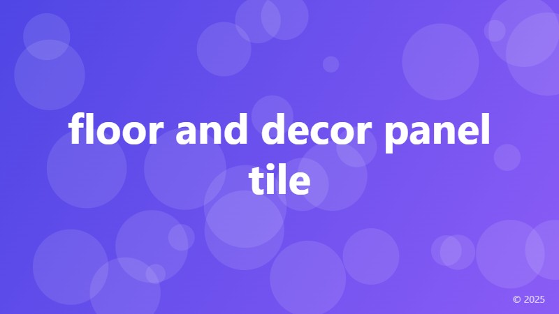 floor and decor panel tile