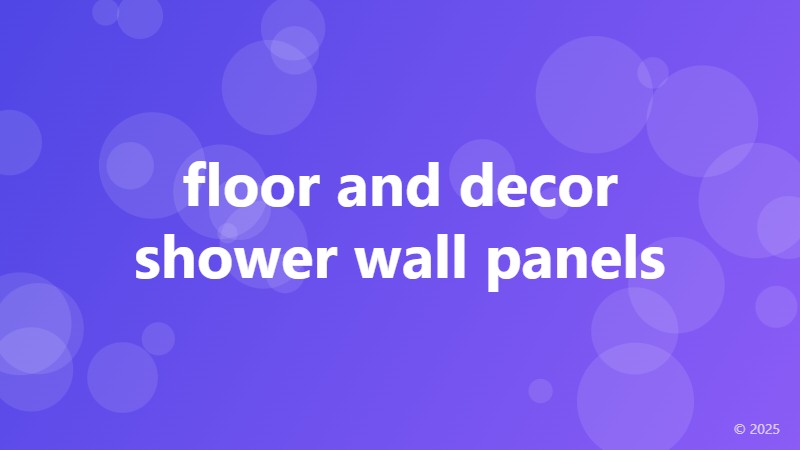 floor and decor shower wall panels