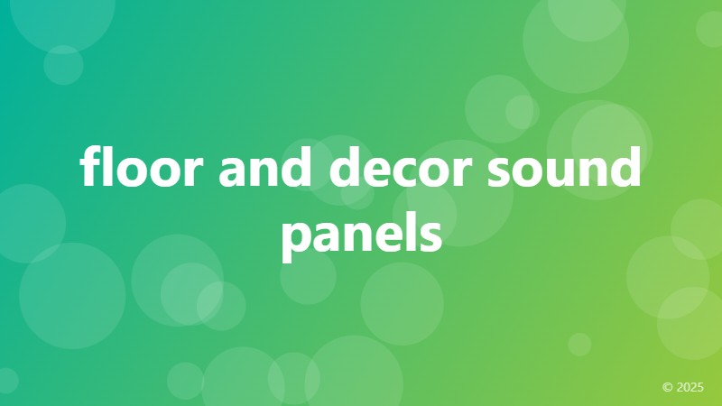 floor and decor sound panels
