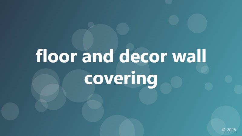 floor and decor wall covering