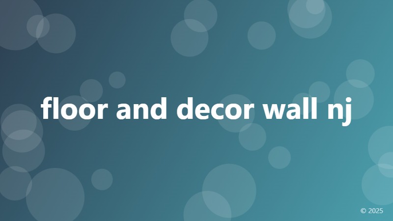 floor and decor wall nj