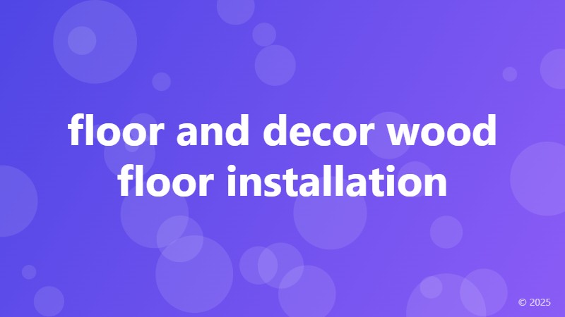 floor and decor wood floor installation