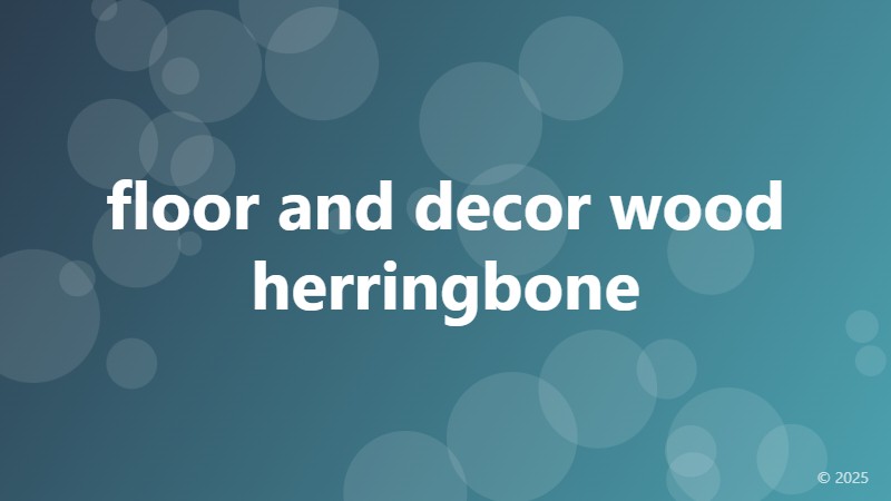 floor and decor wood herringbone