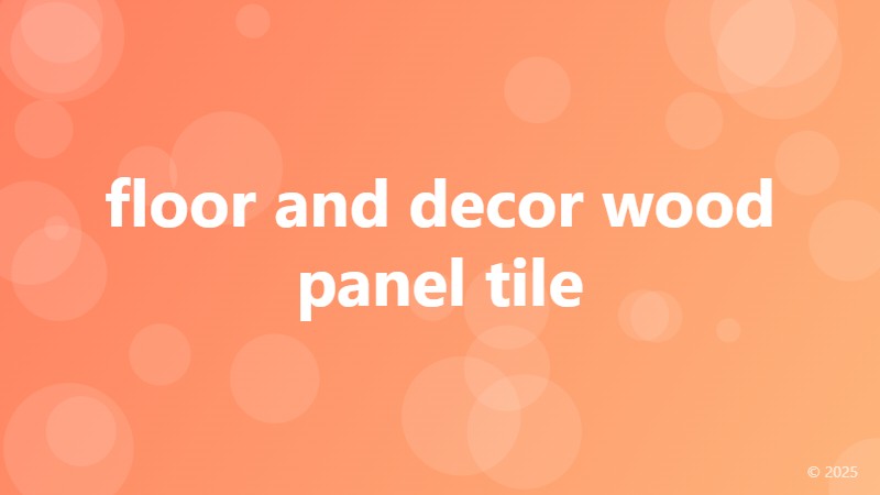 floor and decor wood panel tile