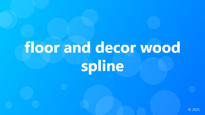 floor and decor wood spline