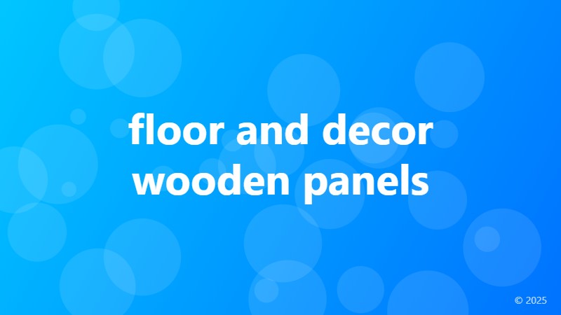 floor and decor wooden panels