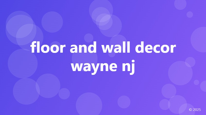 floor and wall decor wayne nj