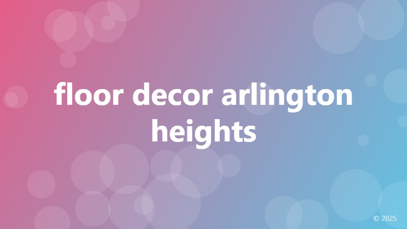 floor decor arlington heights