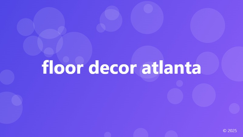 floor decor atlanta