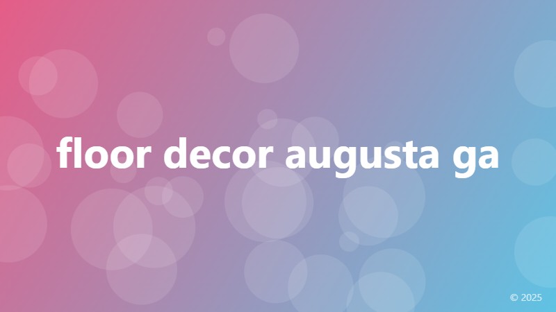 floor decor augusta ga