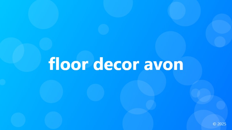 floor decor avon