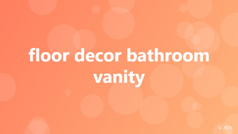 floor decor bathroom vanity