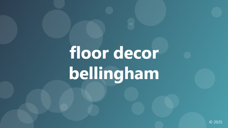 floor decor bellingham