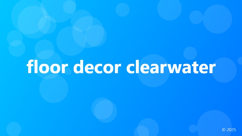 floor decor clearwater