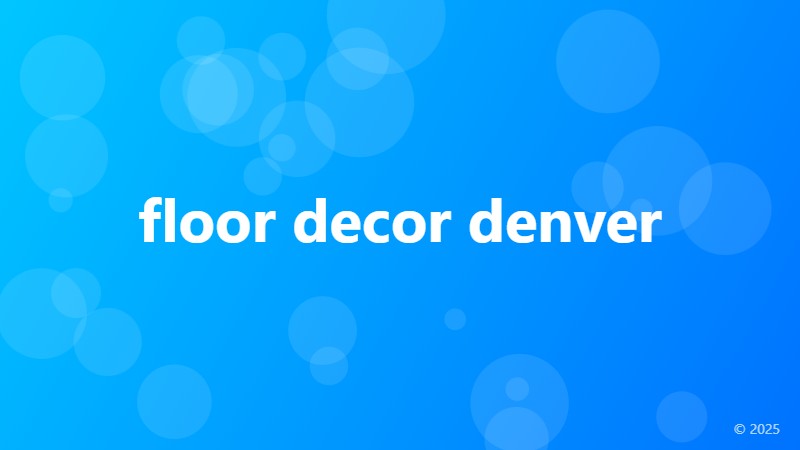 floor decor denver