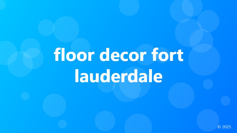 floor decor fort lauderdale