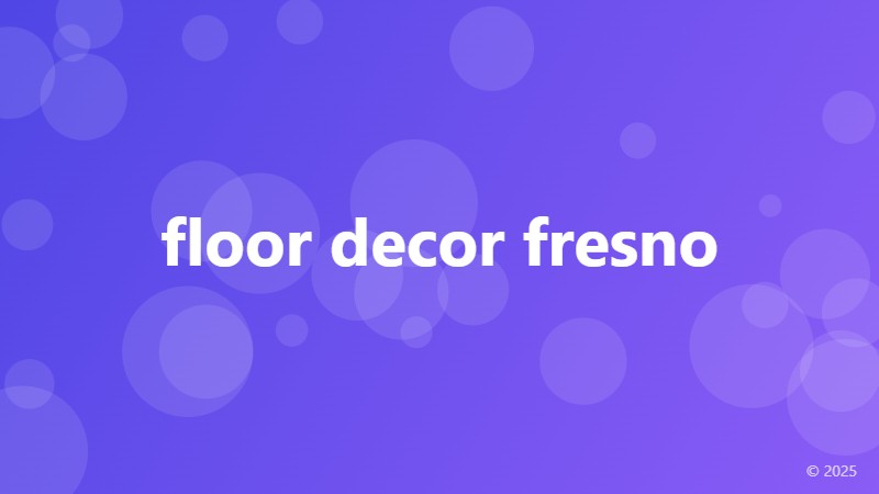 floor decor fresno