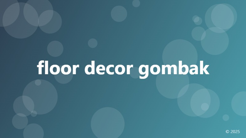 floor decor gombak