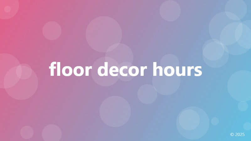 floor decor hours