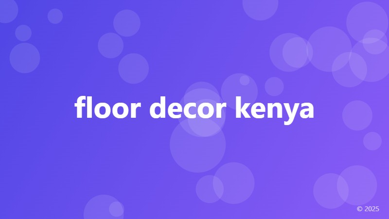 floor decor kenya
