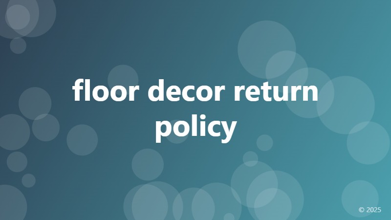 floor decor return policy