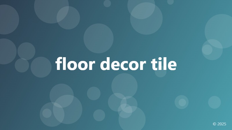floor decor tile