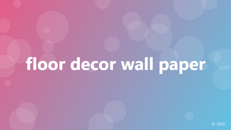 floor decor wall paper