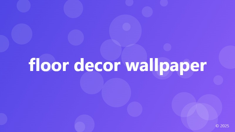 floor decor wallpaper
