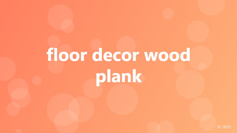 floor decor wood plank
