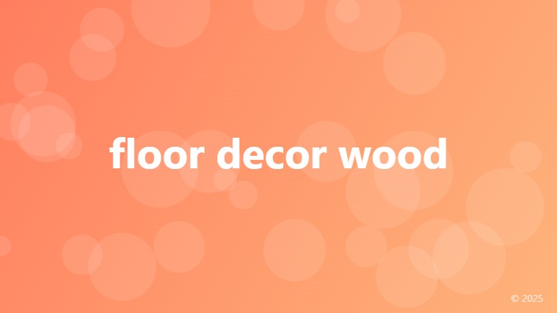 floor decor wood