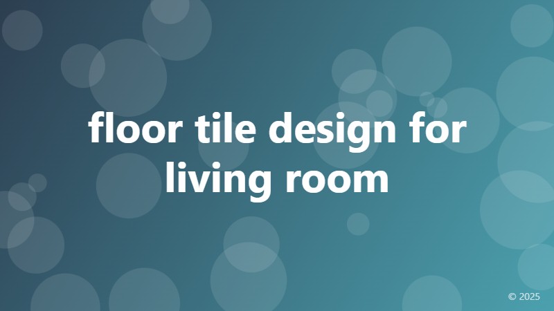 floor tile design for living room