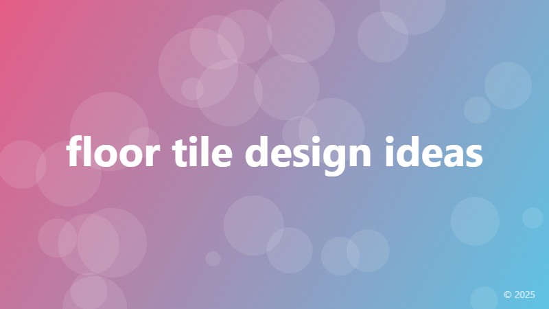 floor tile design ideas