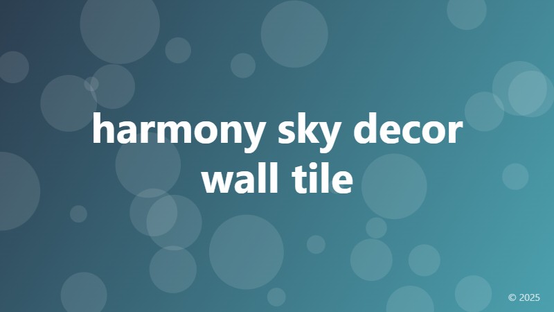harmony sky decor wall tile